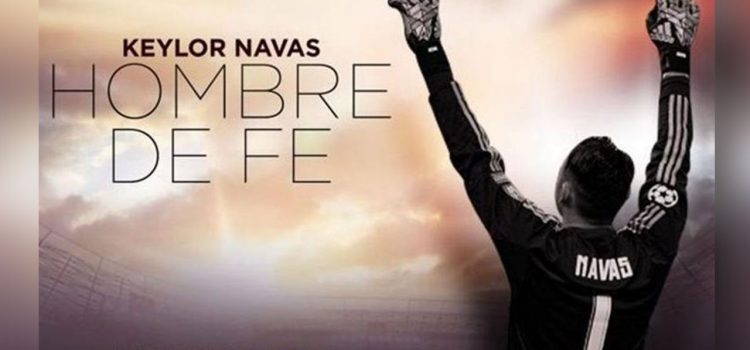Película de Keylor Navas llega hoy al cine hondureño