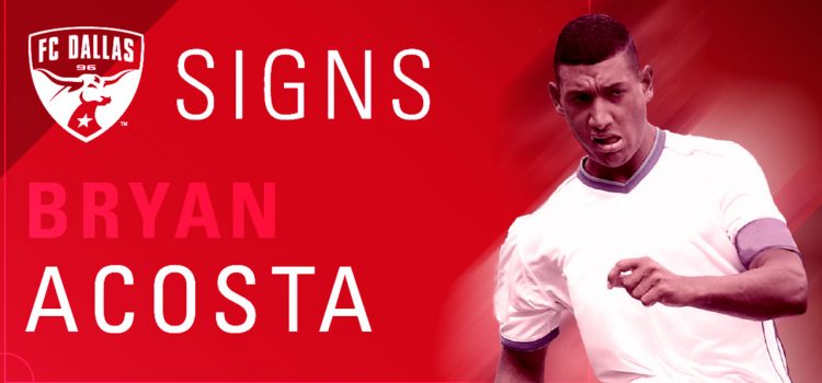 OFICIAL: Bryan Acosta traspasado al FC Dallas